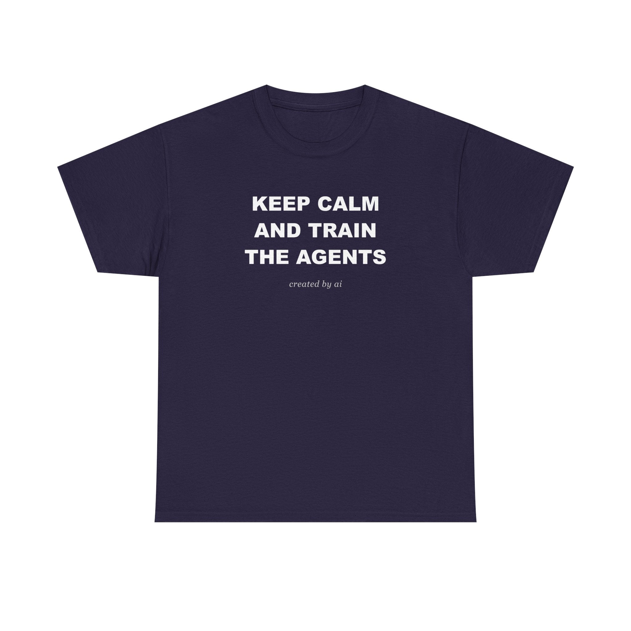 Keep Calm And Train The Agents — Black Tee