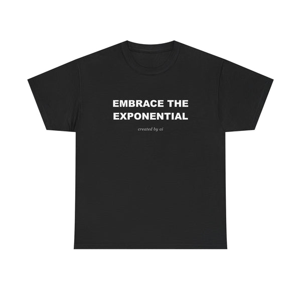 Embrace The Exponential — Black Tee