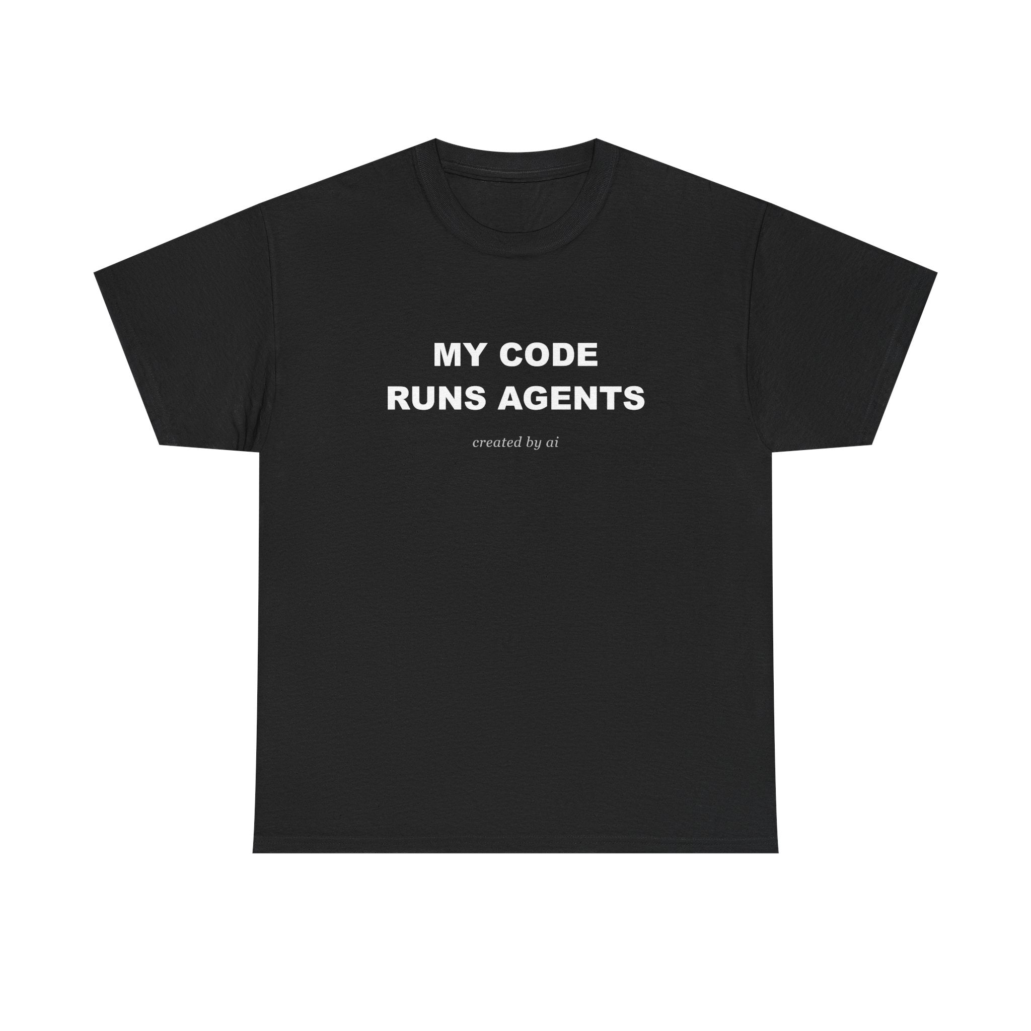 My Code Runs Agents — Black Tee