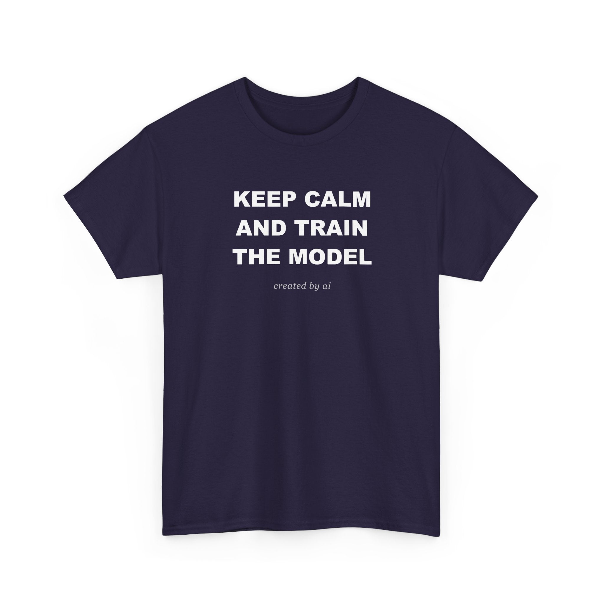 Keep Calm And Train The Model — Black Tee