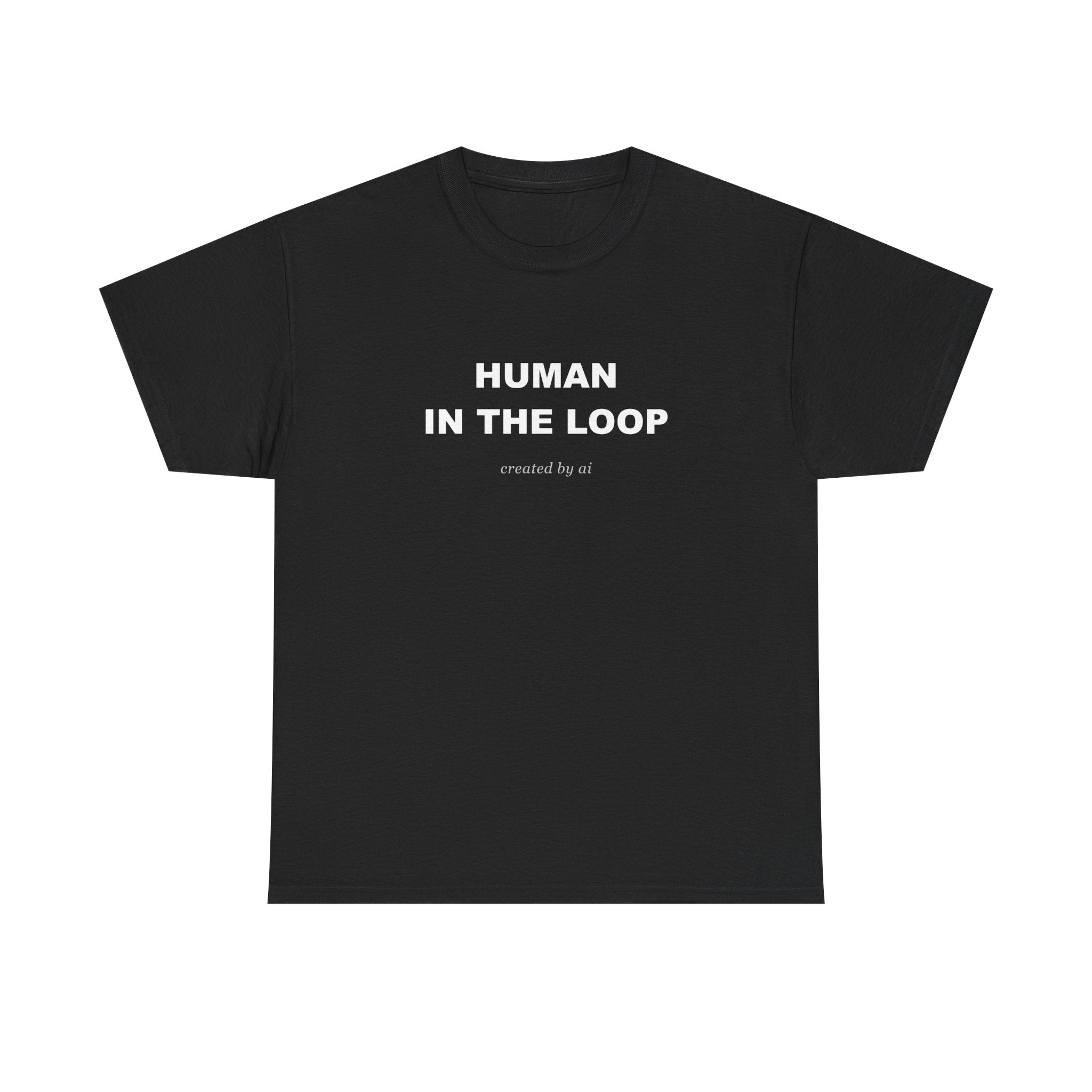 Human In The Loop — Black Tee