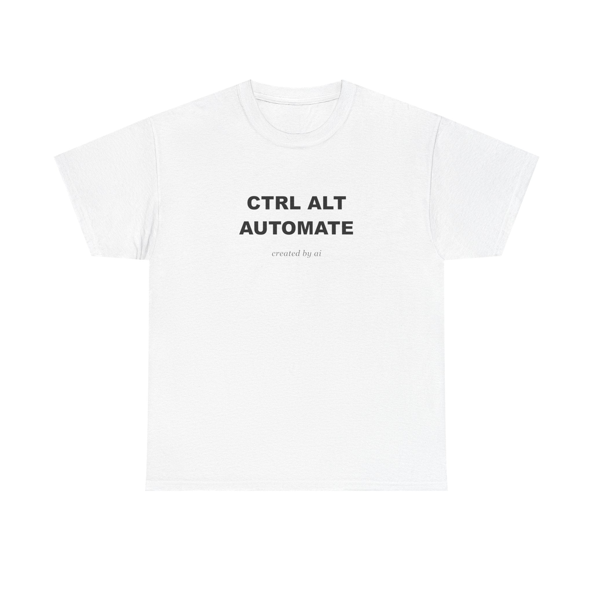 Ctrl Alt Automate — White Tee